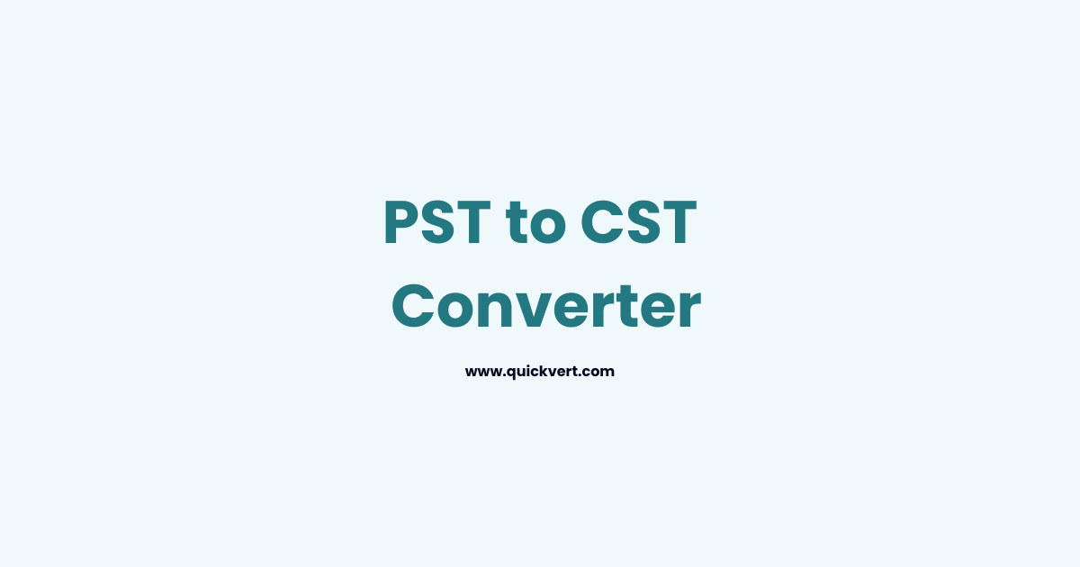 Pacific Time To Central Time Converter QuickVert
